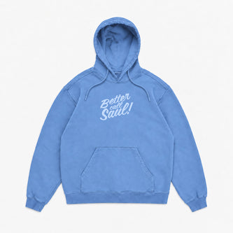 BETTER CALL HOODIE