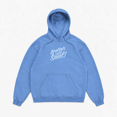 BETTER CALL HOODIE