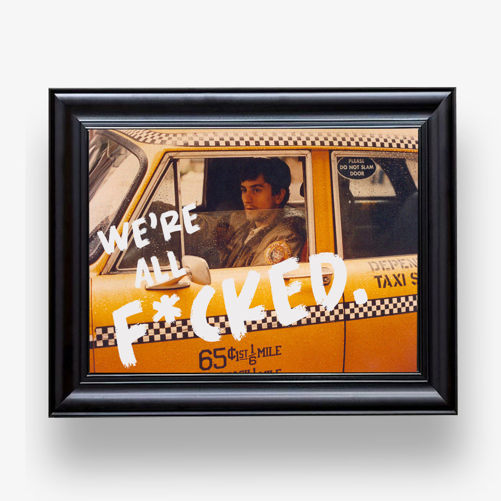 WE'RE ALL F*CKED PREMIUM TABLO