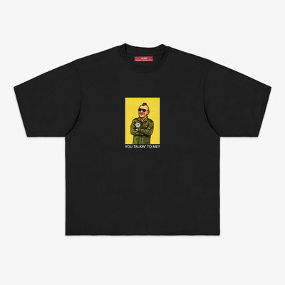 YOU TALKIN' TO ME? TEE